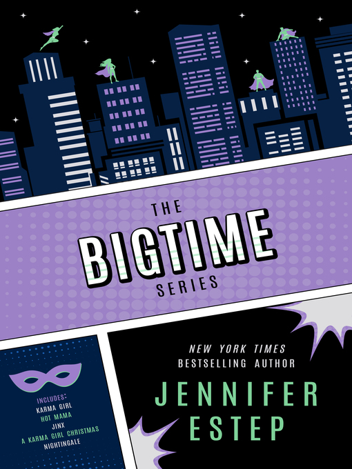 Title details for The Bigtime Series by Jennifer Estep - Available